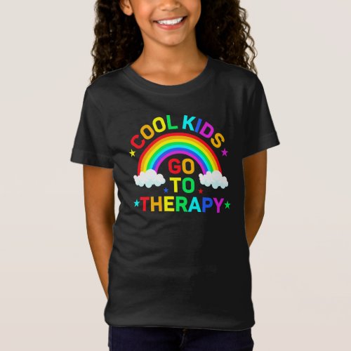 Cool Kids Go To Therapy Mental Health Awareness  T T_Shirt