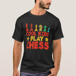 Cool Kids Play Chess  Chess Club Chess Master T-Shirt