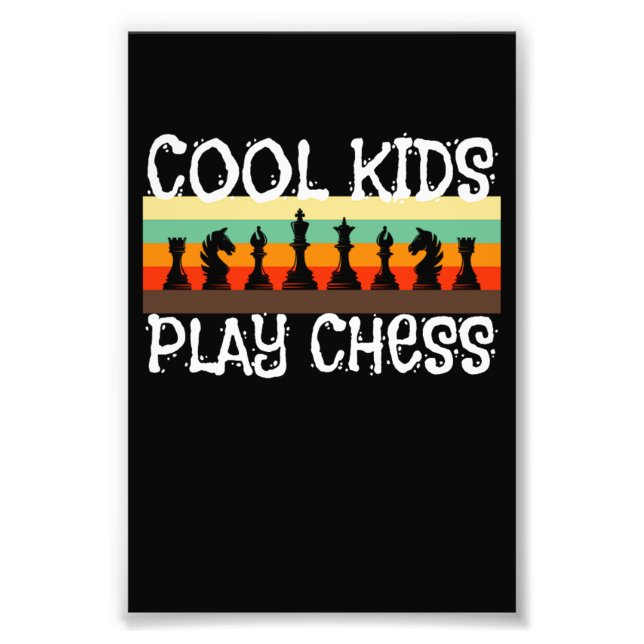 Cool Kids Play Chess Chess Player Chess Game Photo Print (Front)