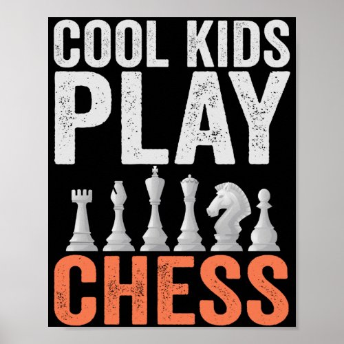 Cool kids Play Chess Funny Chess Board Lovers Gift Poster