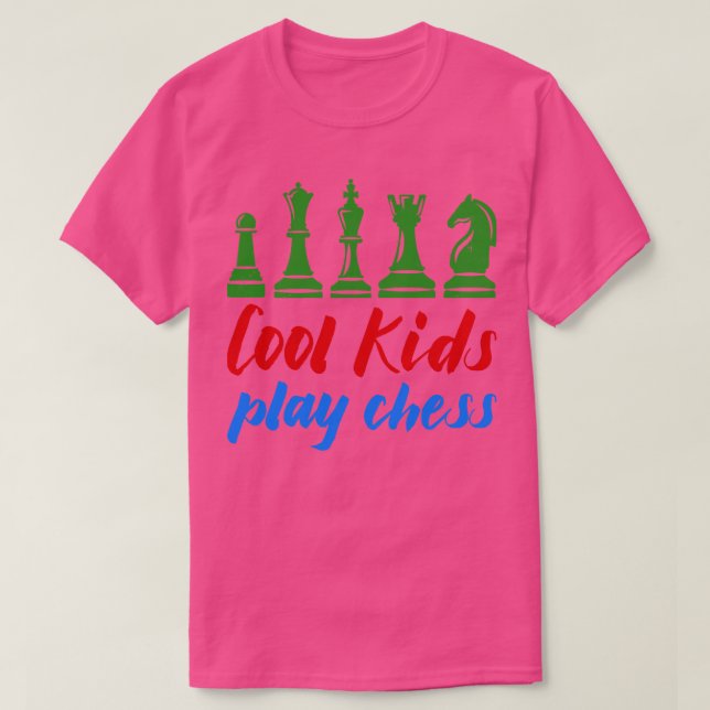 Cool Kids Play Chess T-Shirt (Design Front)