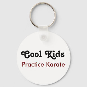 Cool Kids Practice Karate Keychain