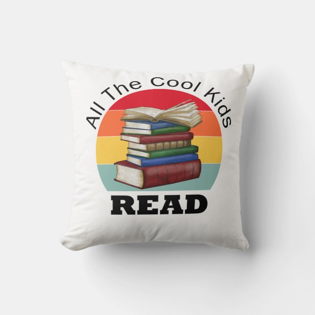 Cool Kids Read Book Reader Funny Bookworm Throw Pillow (Front)
