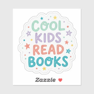 Cool Kids Read Books - book lover reading Sticker