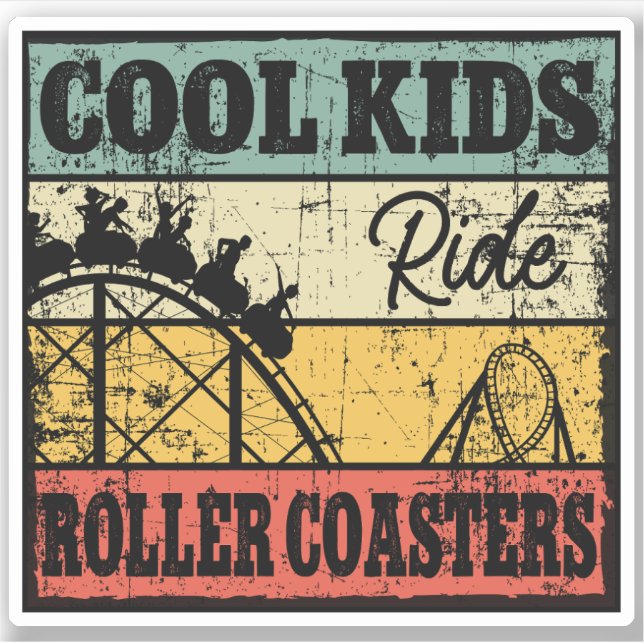 Cool Kids Ride Roller Coasters Funny Coaster Train Sticker (Front)