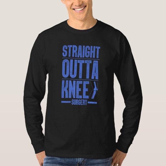 Cool Knee Surgery For Men Women Knee Replacement R T-Shirt (Front)