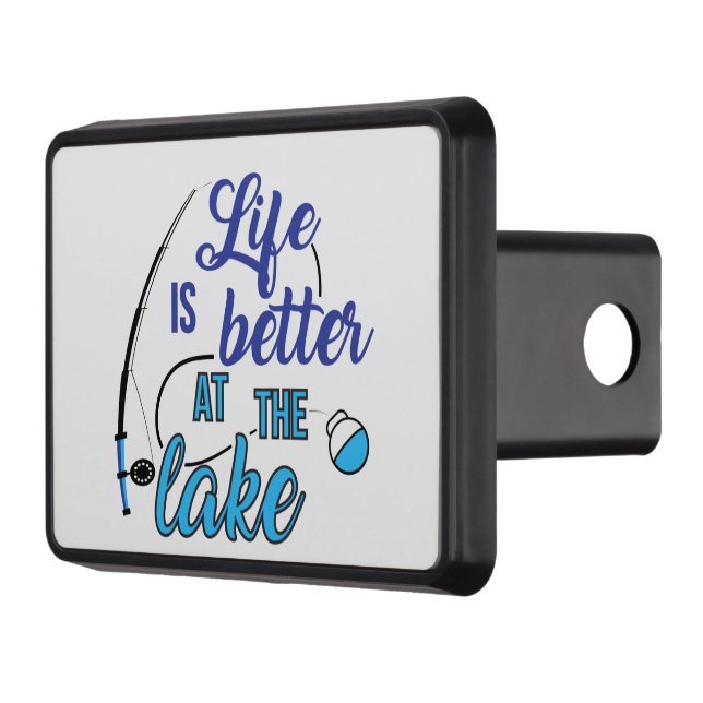 cool lake better life word art  hitch cover (Left)
