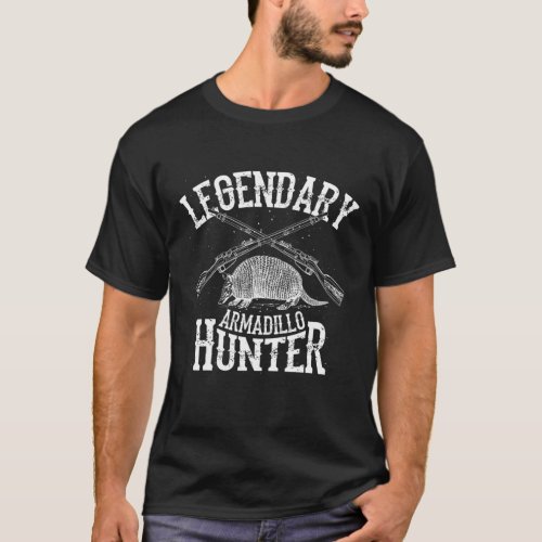 Cool Legendary Armadillo Hunter  Funny Hunting Le T_Shirt