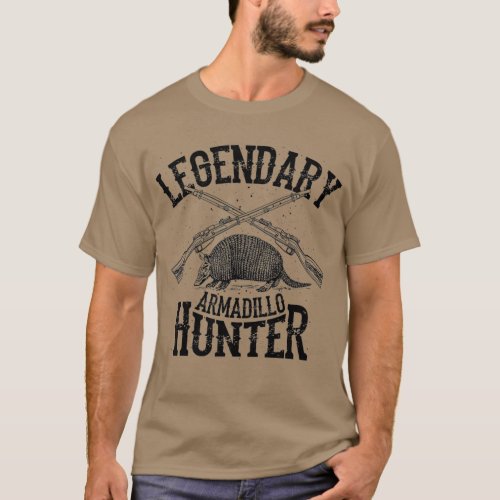 Cool Legendary Armadillo Hunter  Funny Hunting T_Shirt