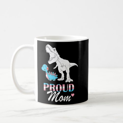 Cool Lgbt Proud Mom Transgender Pride Dinosaur Tra Coffee Mug