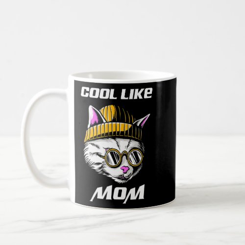 Cool Like Mom Bengal Cat Women  Cat  Coffee Mug
