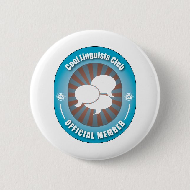 Cool Linguists Club Pinback Button (Front)