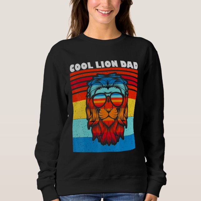 Cool Lion Dad For Dad For Dad Husband Mens Sweatshirt (Front)