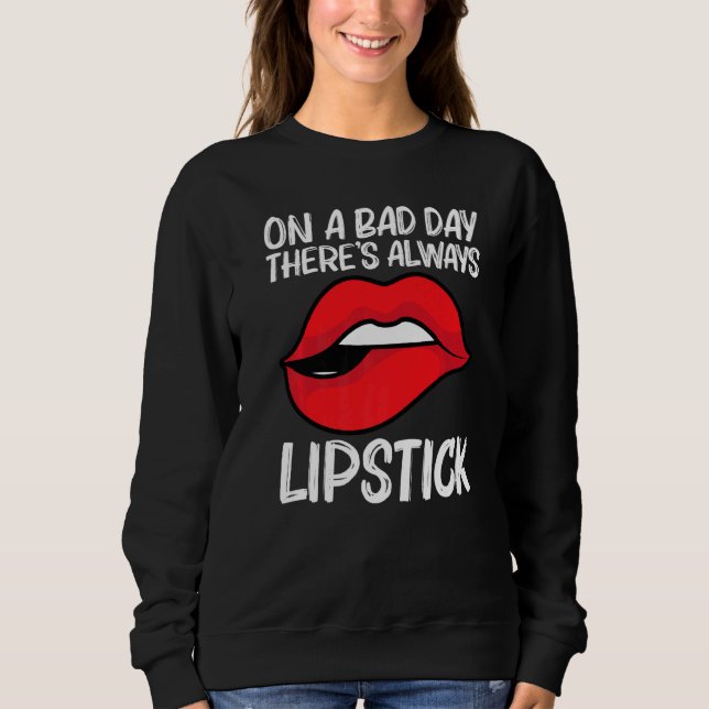 Cool Lipstick For Men Women Cosmetic Makeup Sweatshirt (Front)