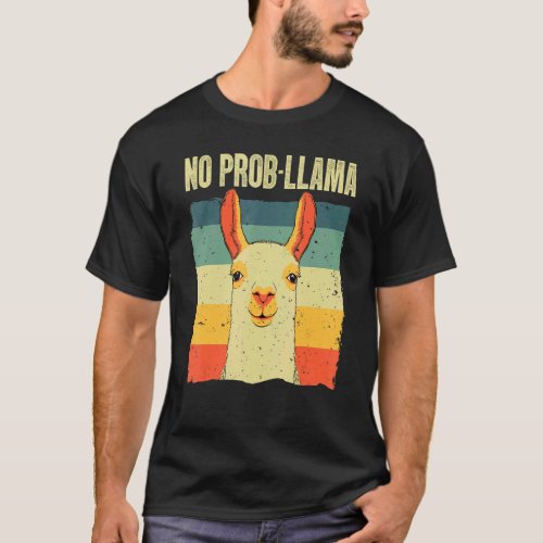 Cool Llama For Men Women No Prob Llama Alpaca Farm T_Shirt