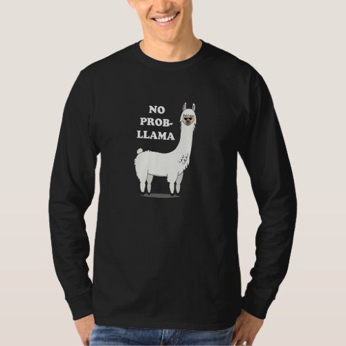 Cool Llama With Sunglasses Funny Alpaca No Prob Ll T_Shirt