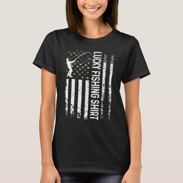 Cool Lucky Fishing  For Fishing  Tee (Front)