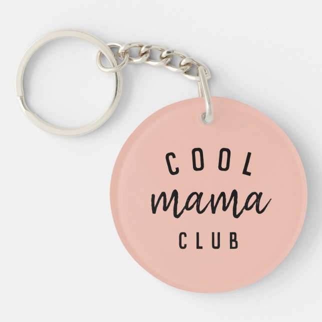 Cool Mama Club | Modern Peachy Pink Mother's Day Keychain (Front)