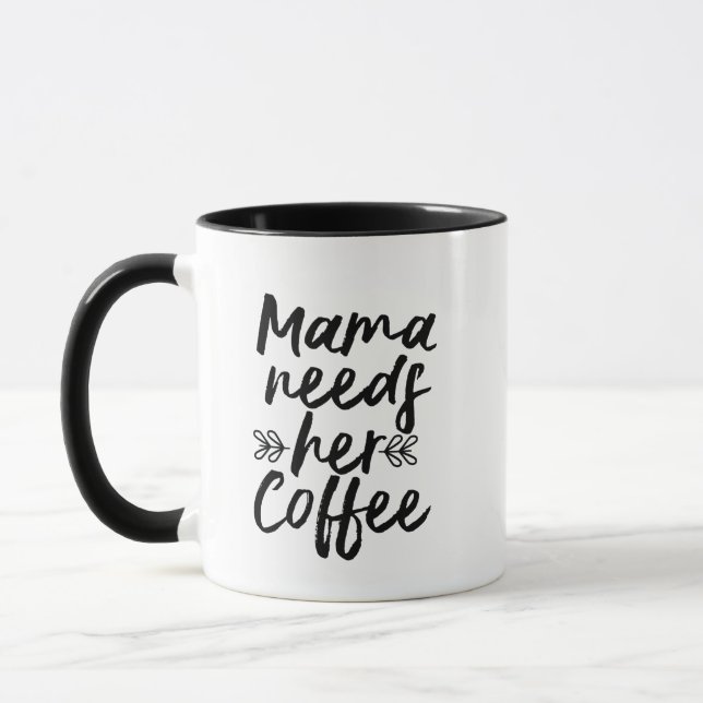 Cool Mama Needs Her Coffee - Funny Coffee Mug (Left)