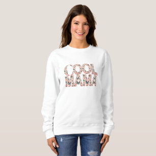 Cool Mama Typography Floating Butterflies Sweatshirt