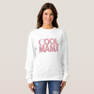 Cool Mama Typography Pretty Floating Hearts Sweatshirt