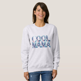Cool Mama Typography Pretty Hearts Sweatshirt