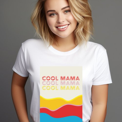 Cool Mama Waves  Retro graphic   T_Shirt