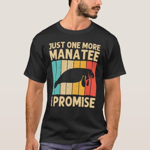 Cool Manatee For Men Women Sea Cow Save The Manate T_Shirt