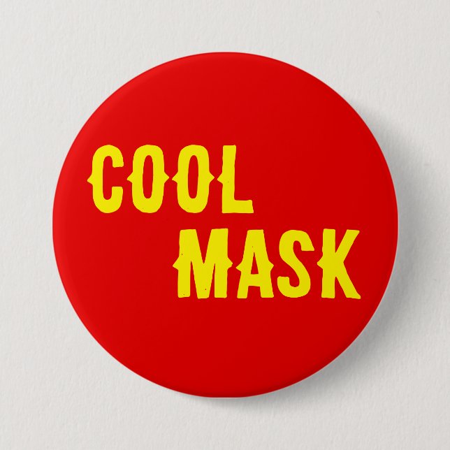 Cool Mask- yellow text with red background Button (Front)