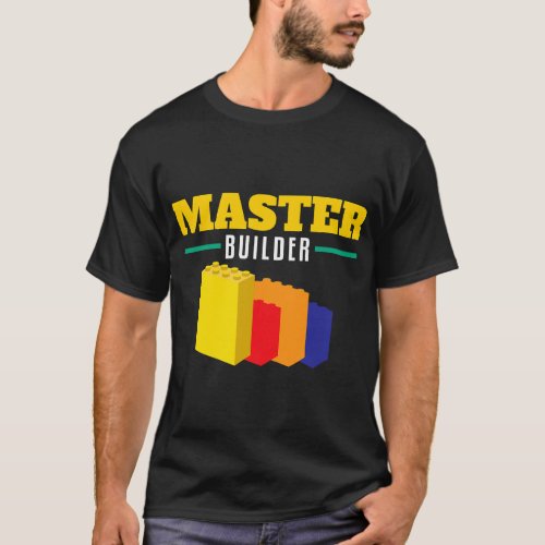 Cool Master Builder Building Blocks Bricks Toy Gif T_Shirt