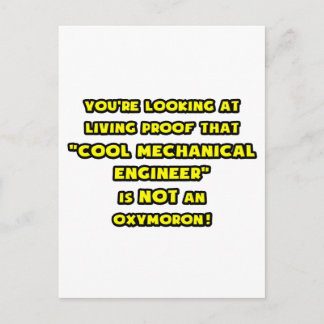 Cool Mechanical Engineer Is NOT an Oxymoron Postcard