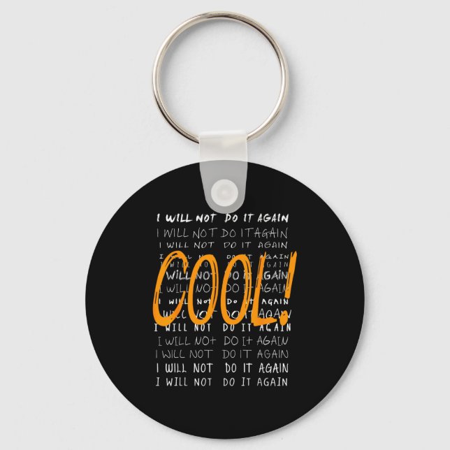 Cool Men Women Text Quote Graphic Art Family Frien Keychain (Front)
