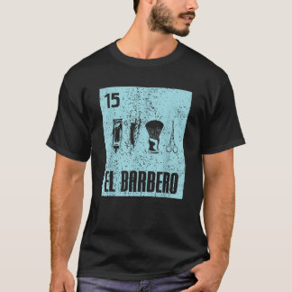 Cool Mexican El Barbero Hairdressers Distressed Ba T-Shirt