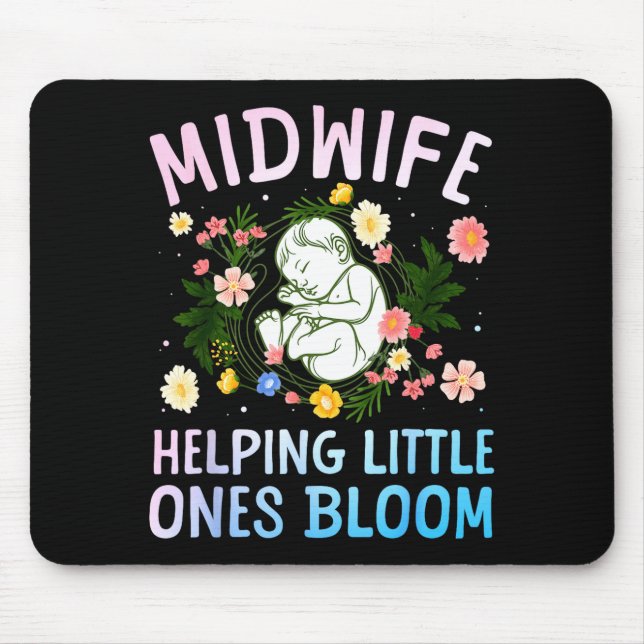 Cool Midwife Art For Women Midwifery Doula Nursing Mouse Pad (Front)