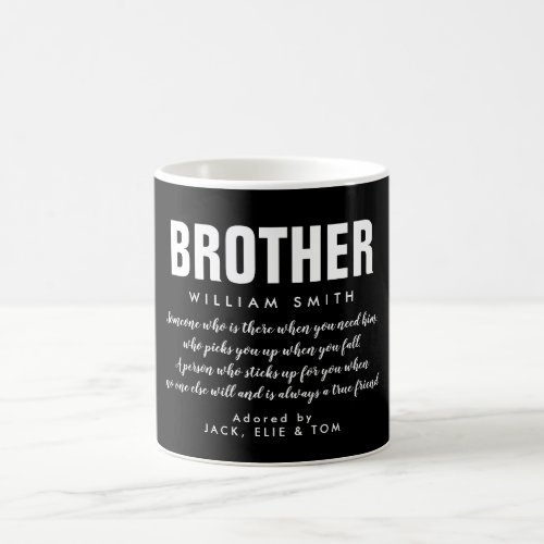 Cool Modern Black and White Brother Quote  Coffee Mug