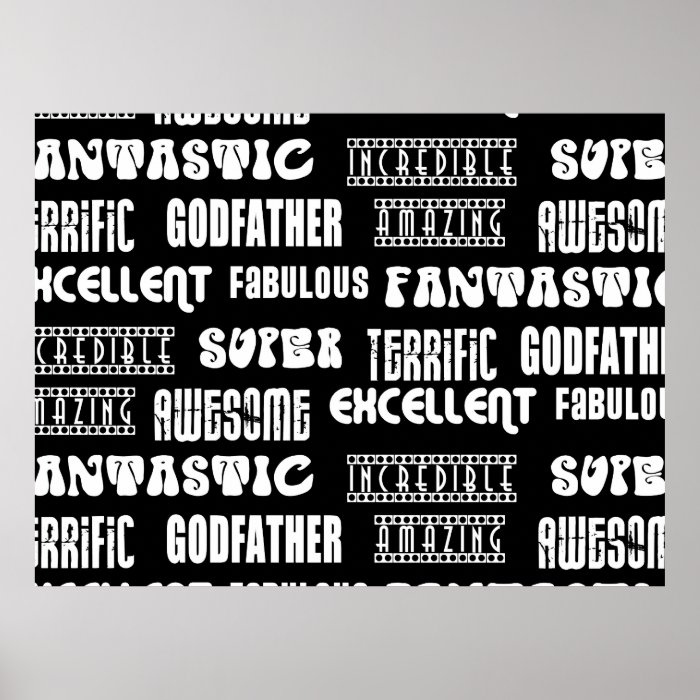 Cool Modern Design for Godfathers Positive Words Poster