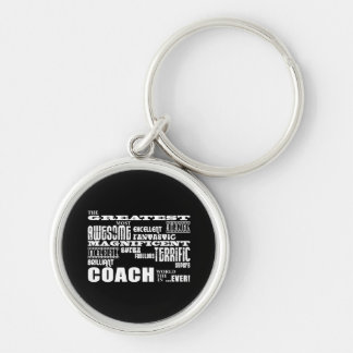 Cool Modern Fun Coaches  Greatest Coach World Ever Keychain