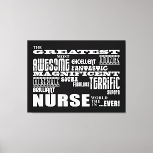 Cool Modern Fun Nurses : Greatest Nurse World Ever Canvas Print
