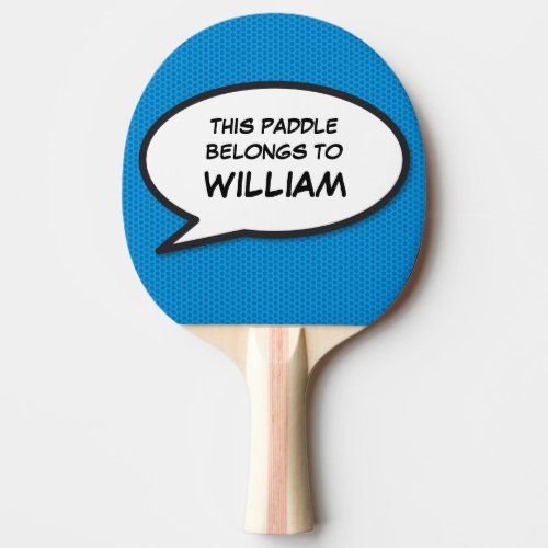 Cool Modern Funny Personalized Speech Bubble Ping Pong Paddle