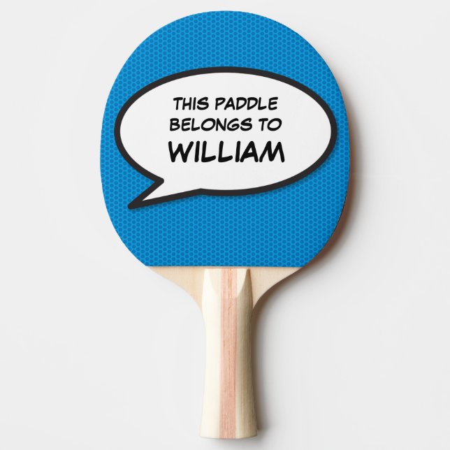 Cool Modern Funny Personalized Speech Bubble Ping Pong Paddle (Front)