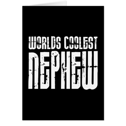 Cool Modern Urban Nephews : Worlds Coolest Nephew (Front)