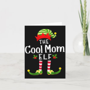 Cool Mom Christmas Elf Matching Pajama X-mas Party Card