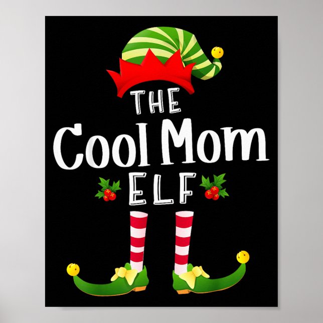 Cool Mom Christmas Elf Matching Pajama X-mas Party Poster (Front)