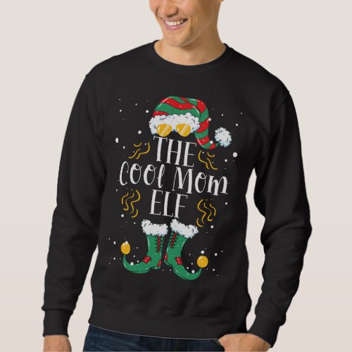 Cool Mom Elf Matching Family Christmas Pajama Sweatshirt