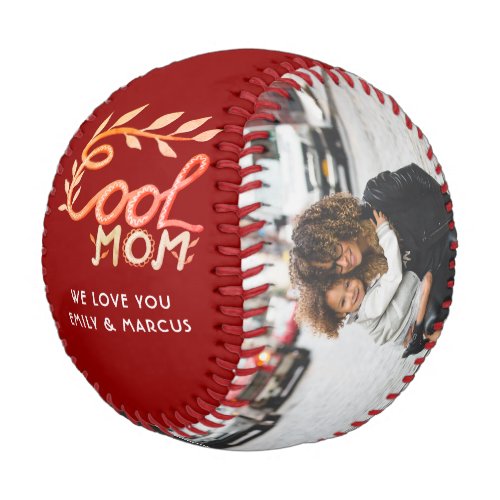 Cool Mom Hand Lettering Mother Red Photo Baseball