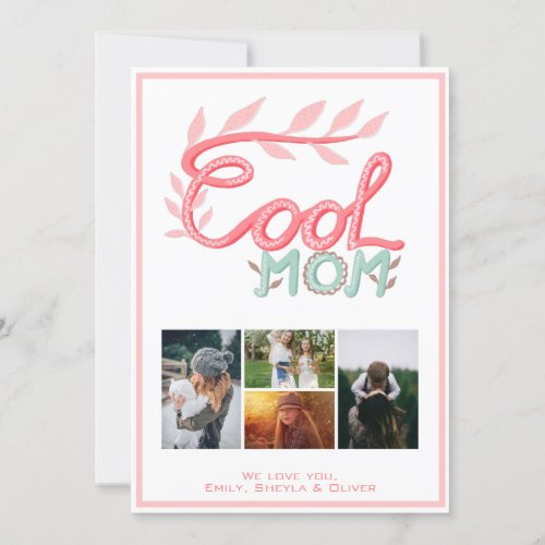 Cool Mom Hand Lettering Mothers Day 4 Photo Holiday Card
