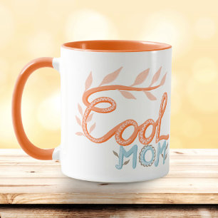 Cool Mom Hand Lettering Mother`s Day Mug