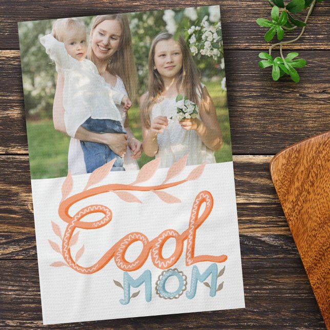 Cool Mom Hand Lettering Mother`s Day Photo Kitchen Towel (Creator Uploaded)