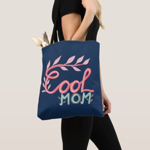 Cool Mom Hand Lettering Navy Blue Mothers Day Tote Bag