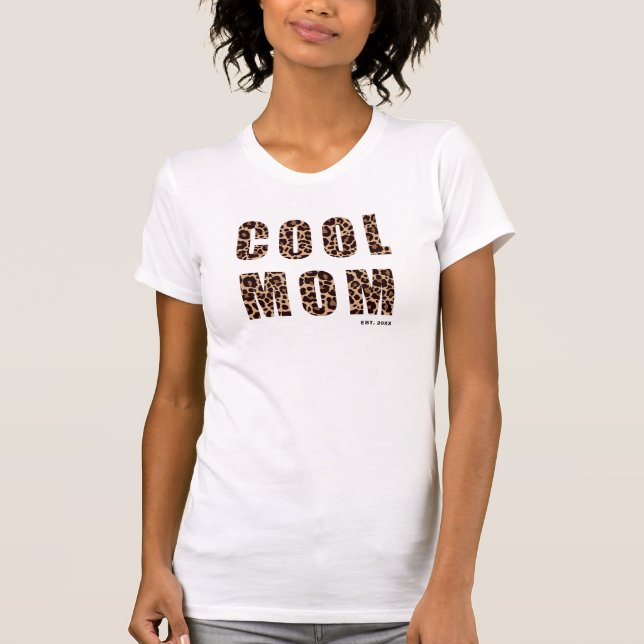 Cool Mom Leopard Print Year Mother's Day T-Shirt (Front)